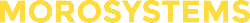 Morosystems
